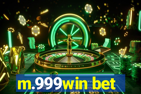 m.999win bet